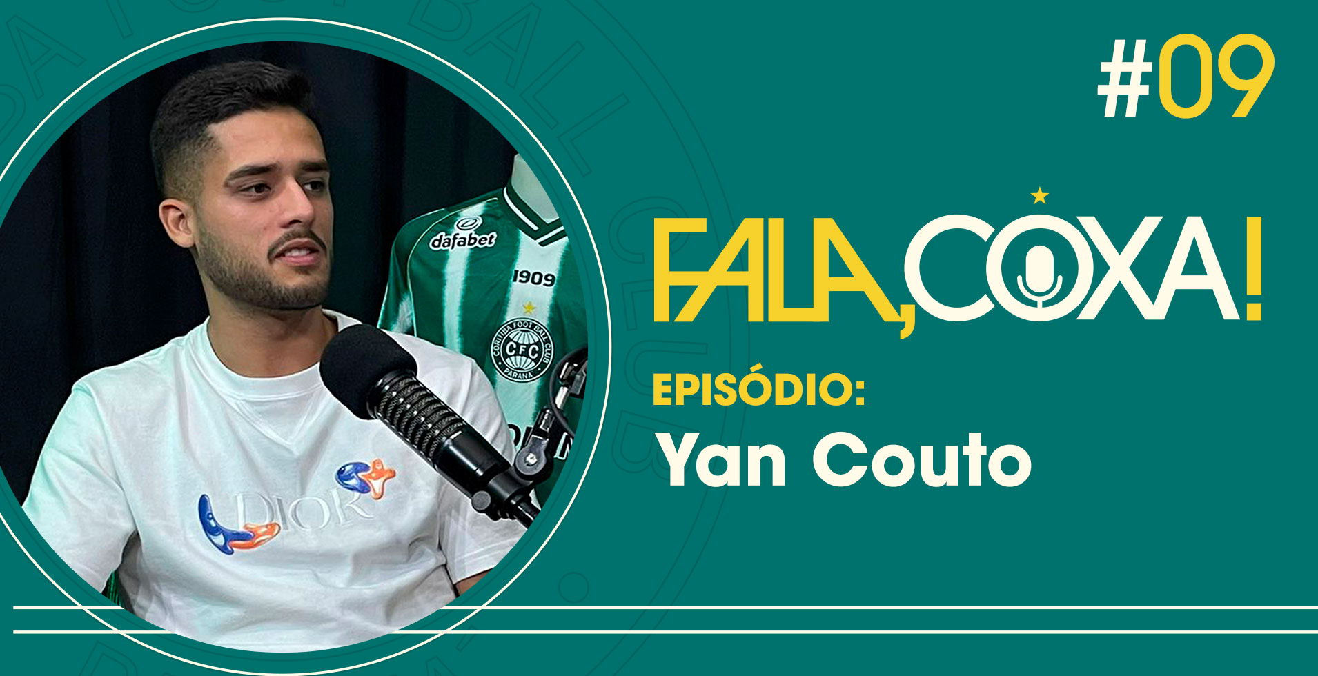 Fala, Coxa! recebe Yan Couto